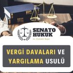 Vergi davaları ve yargılama usulü
